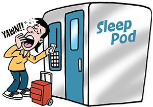 Sleep Pods