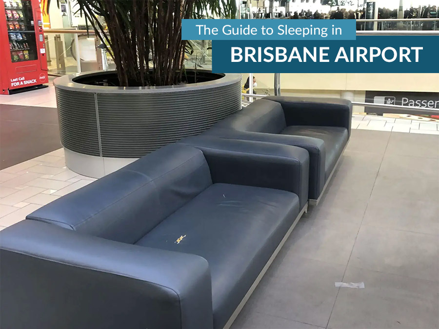 Sleeping in Brisbane Airport Sleeping in Airports