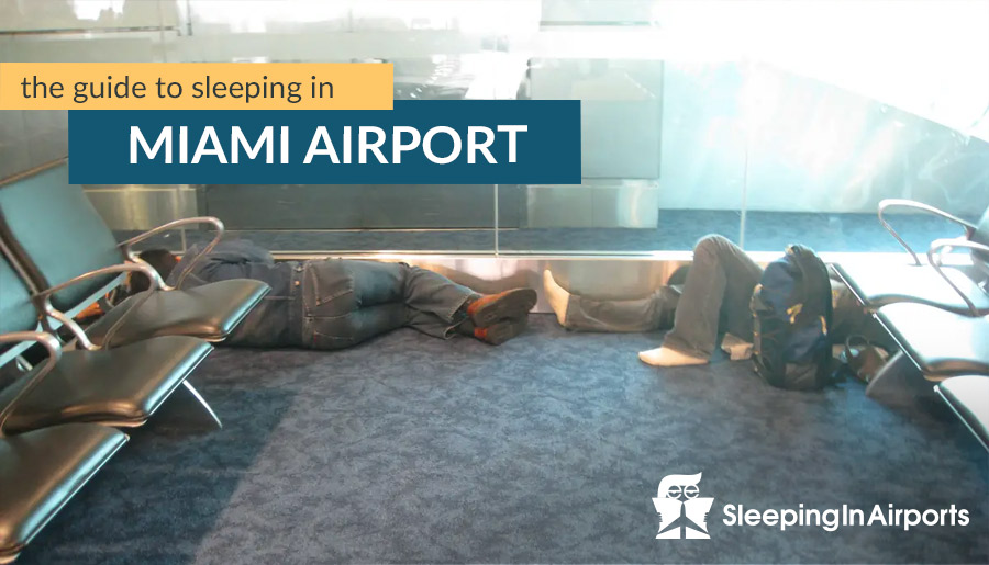 sleeping in Miami airport