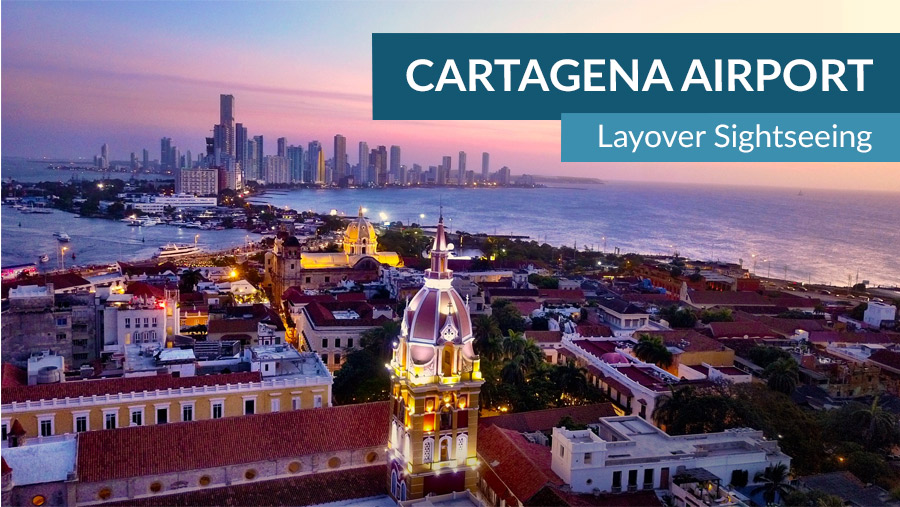 cartagena layover sightseeing