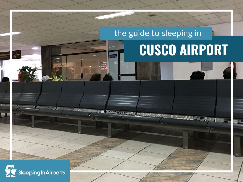 sleeping in cusco airport