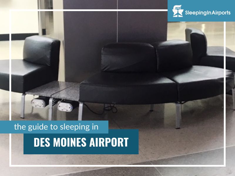 sleeping in des moines airport
