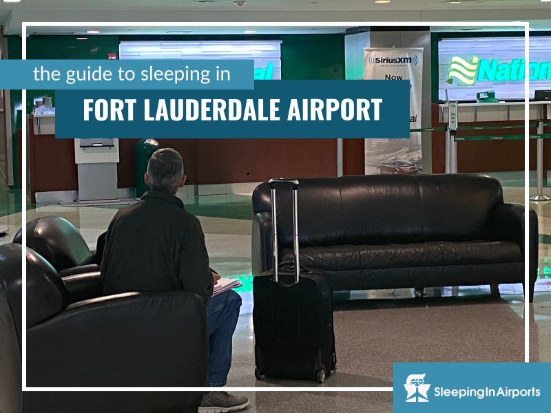 sleeping in fort lauderdale airport
