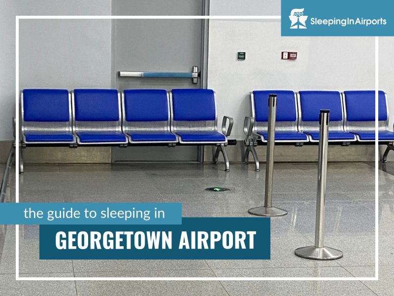 sleeping in georgetown airport