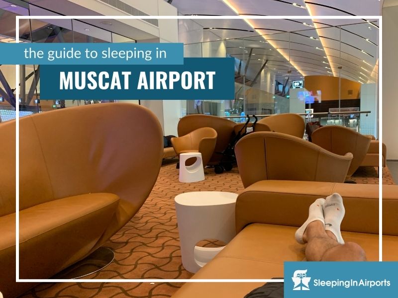 sleeping in muscat airport