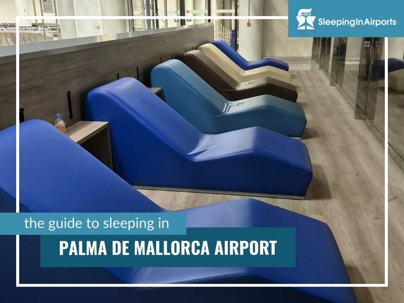 sleeping in palma de mallorca airport