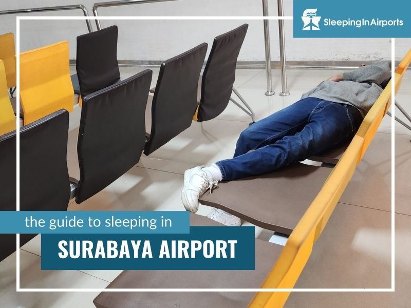sleeping in surabaya airport