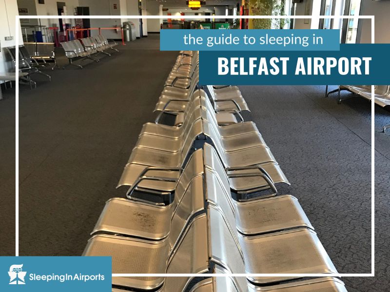 sleeping in belfast airport